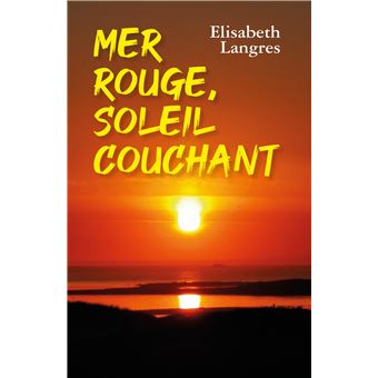 Mer Rouge, soleil couchant