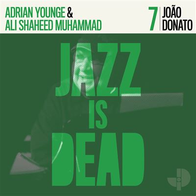 Joao Donato Jazz Is Dead 007