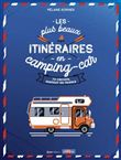 Les plus beaux itinéraires en France en Camping-Car