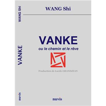 Vanke ou le chemin et le reve