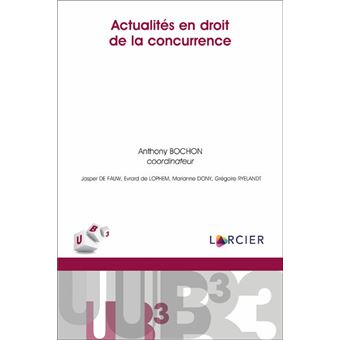 Actualités en droit de la concurrence