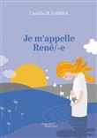 Je m'appelle René/-e