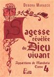 Sagesse révélée du Dieu vivant - Apparitions de Manduria tome 4 -  L5024