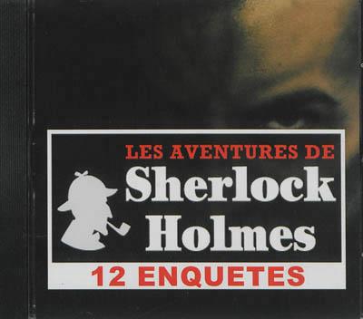 12 enquêtes de Sherlock Holmes
