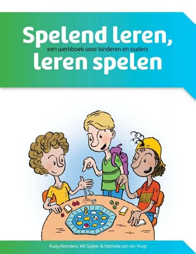 Spelend leren, leren spelen. Set werkboek+draaiboek