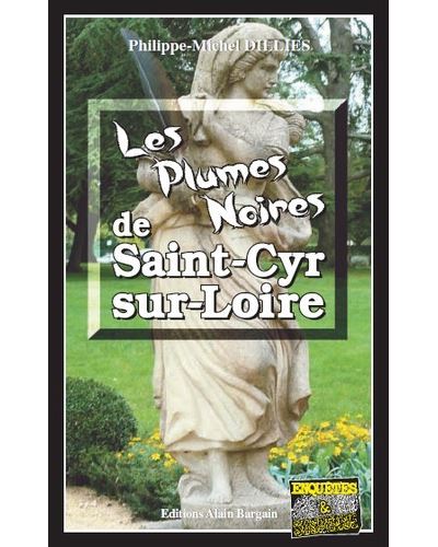 Les plumes noires de Saint-Cyr-sur-Loire