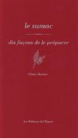 Le Sumac, dix façons de le préparer