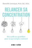 Relancer sa concentration
