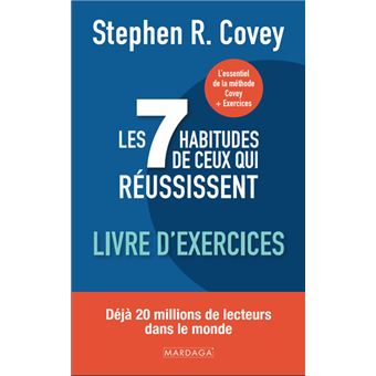 Les 7 habitudes de ceux qui réussissent