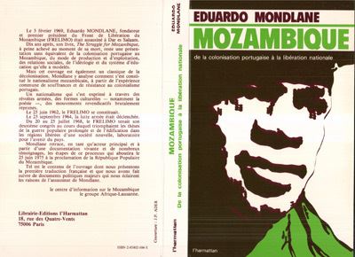 Mozambique: de la colonisation portugaise à la libération nationale - Eduardo Mondlane - (donnée non spécifiée)