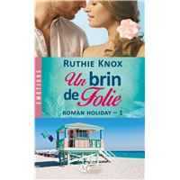 Roman Holiday, T1 : Un brin de folie