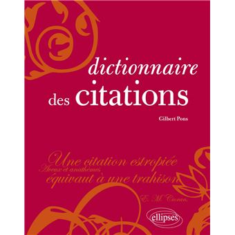 Dictionnaire Des Citations Broche Gilbert Pons Achat Livre Fnac