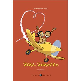 Zizi, Zézette - 1