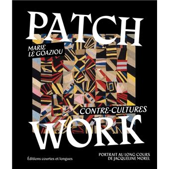 Patchwork - Contre-cultures