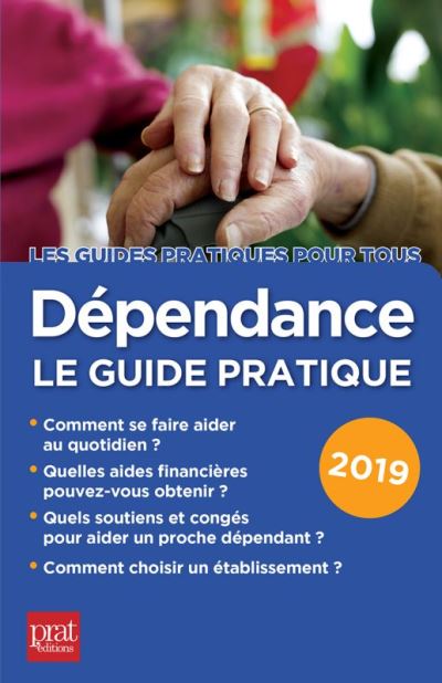 Dependance le guide pratique