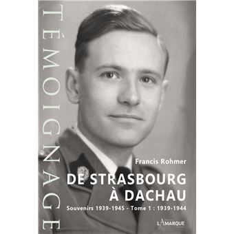 De Strasbourg à Dachau