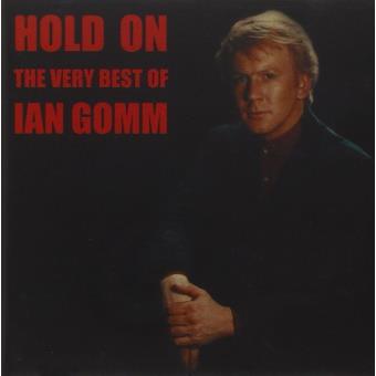 Ian Gomm-Hold On; The Very Best Of - 1
