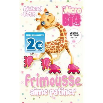Frimousse aime patiner - Offre découverte