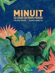 Minuit le chat du bois perdu