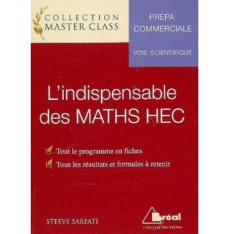 L'indispensable de maths HEC ECE Voie scientifique - broché - Sarfati ...