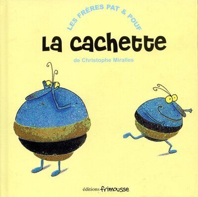 La Cachette - Christophe Miralles - cartonné