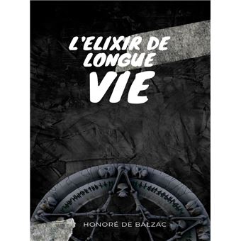 L'Elixir de Longue Vie - 1