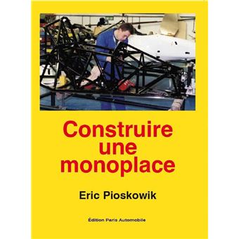 Construire une monoplace