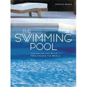 The swimming pool - relié - Martha Baker - Achat Livre | fnac