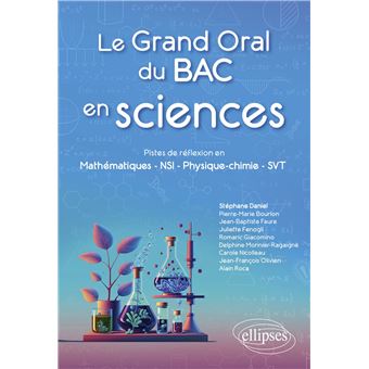 Le Grand Oral du Bac en sciences