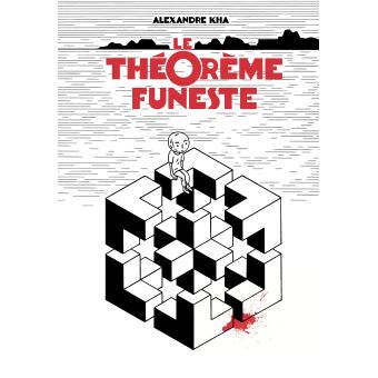 Le théorème funeste