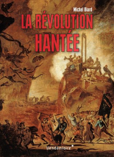 La Révolution hantée