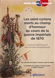 Les saint-cyriens morts au champ d'honneur au cours de la guerre impériale de 1870