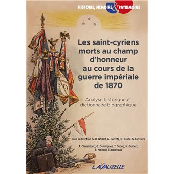 Les saint-cyriens morts au champ d'honneur au cours de la guerre impériale de 1870