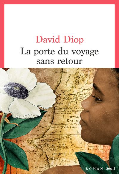 La Porte du voyage sans retour - broché - David Diop - Achat Livre