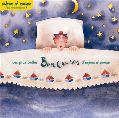 Les plus belles berceuses d'enfance et musique