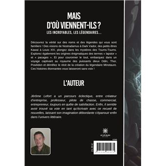 Mais d'où viennent-ils ?