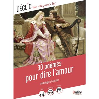 30 poèmes pour dire l'amour