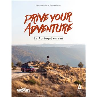 Drive your adventure : le Portugal en van