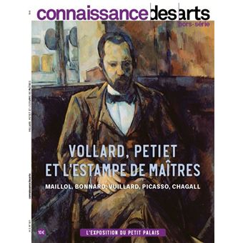 Vollard, petiet et l'estampe de maitres
