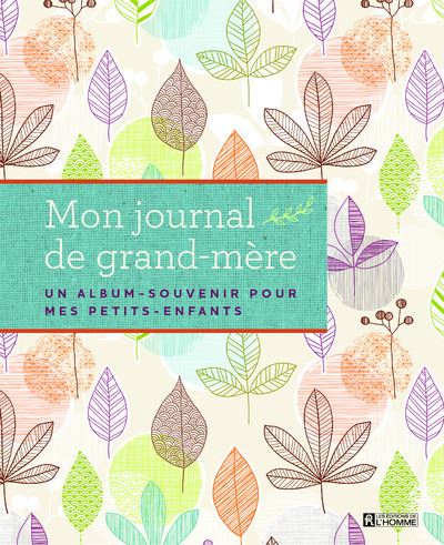Le journal de grand-mère