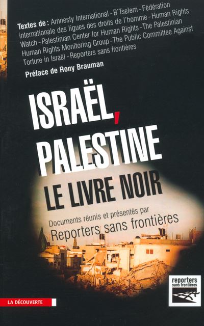 Israël-Palestine, le livre noir -  Reponteurs sans frontières - broché