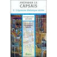 Preparer le capsais,2:l'epreuve ecrite