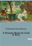 A Wonder Book for Girls & Boys