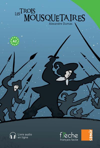 Les Trois Mousquetaires Niveau 2