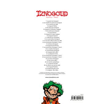Iznogoud - Moi, calife...