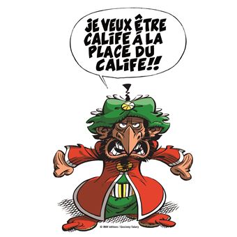 Iznogoud - Moi, calife...