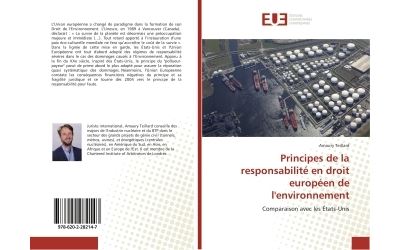 Principes de la responsabilité en droit européen de l'environnement