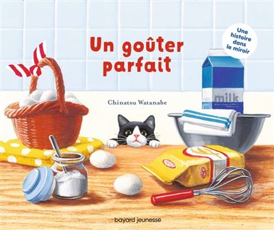 Un goûter parfait - Chinatsu Watanabe - cartonné