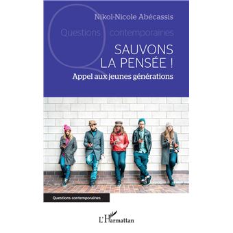 Sauvons la pensée !
