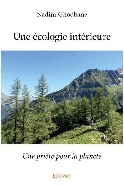 Une écologie intérieure